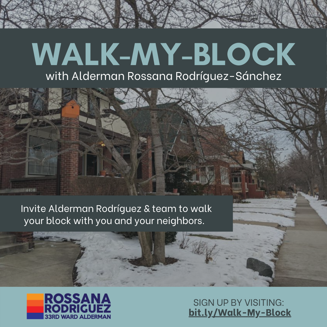 Invite the Alderman to Walk Your Block!