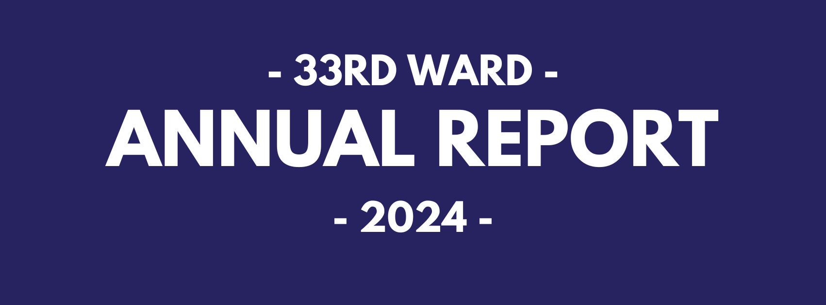 33rd Ward Office – 2024 Year in Review